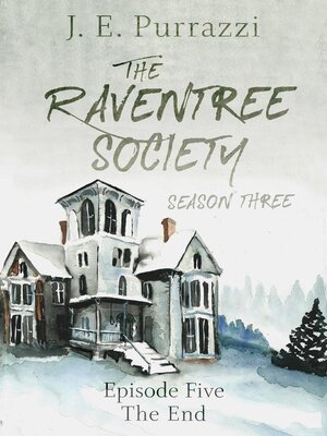 cover image of The Raventree Society Season 3 Episode 5